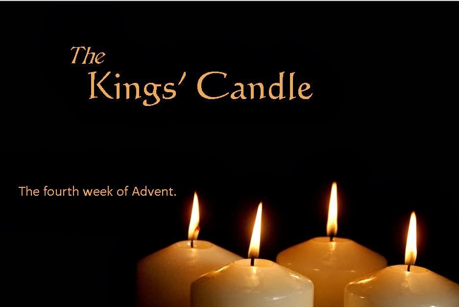The Kings' Candle The Fourth Week of Advent