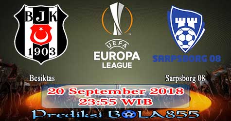 Prediksi Bola855 Besiktas vs Sarpsborg 08 20 September 2018 Prediksi Bola855 Besiktas vs Sarpsborg 08 20 September 2018