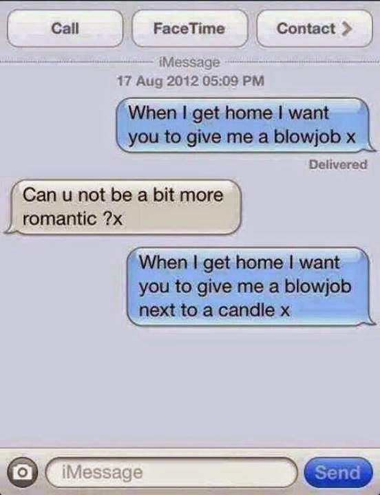 When I get home I want you to give me a blow job. can u not be a bit ...