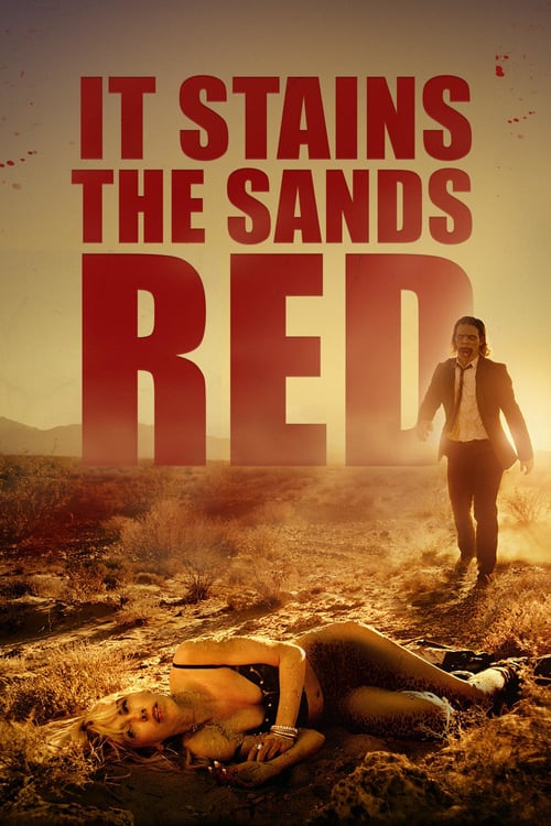 [HD] It Stains the Sands Red 2016 Film Online Gucken