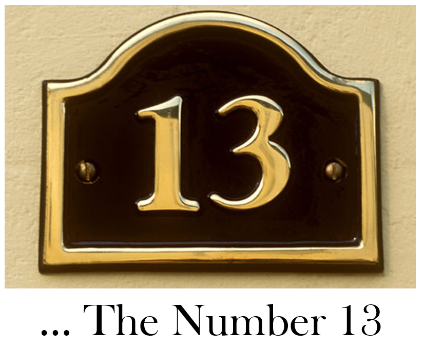 Номер 13 номер 5. Цифра 13. Вывеска 13. Дверь номер 13. Цифра 13 на дверь.