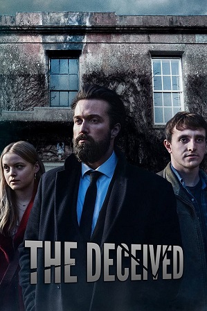 The Deceived Season 1 Full Hindi Dubbed Download 480p 720p All Episodes [TV Series 2020]