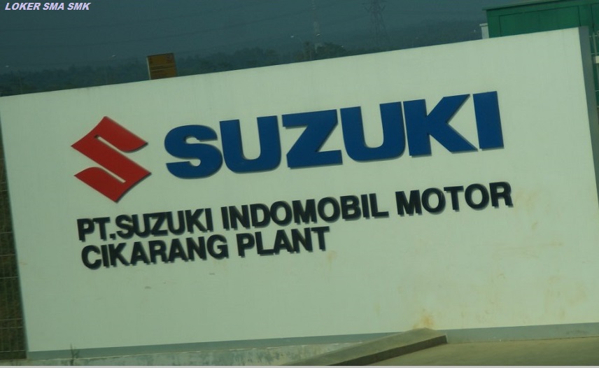 INFO Loker SMK Teknik Otomotif PT.Suzuki Indomobil Motor Cikarang Plant