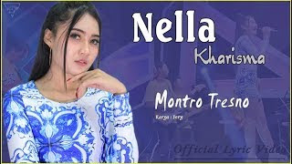 Lirik Lagu Montro Tresno - Nella Kharisma