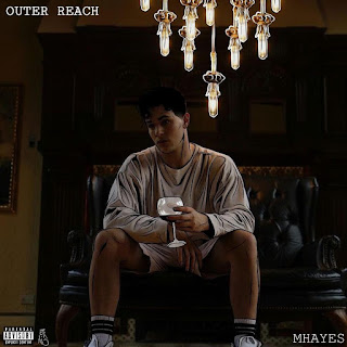 New Music: Mhayes - Outer Reach
