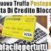 Attenzione Alla Nuova Truffa Postepay “Carta Di Credito Bloccata"