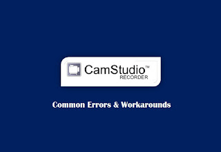 Common CamStudio Errors and Solutions