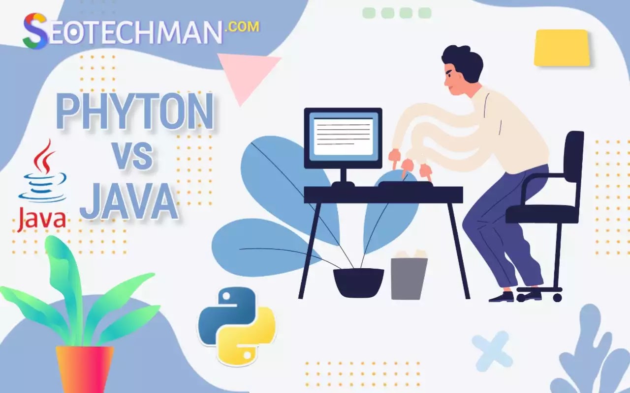 Python vs Java: Penggunaan, Kinerja, dan Pembelajaran