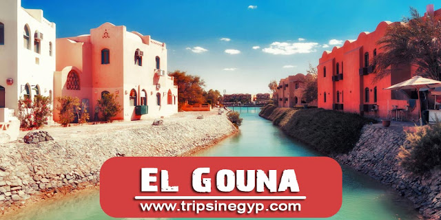 El Gouna - The Best Resorts in The Red Sea - www.tripsinegypt.com