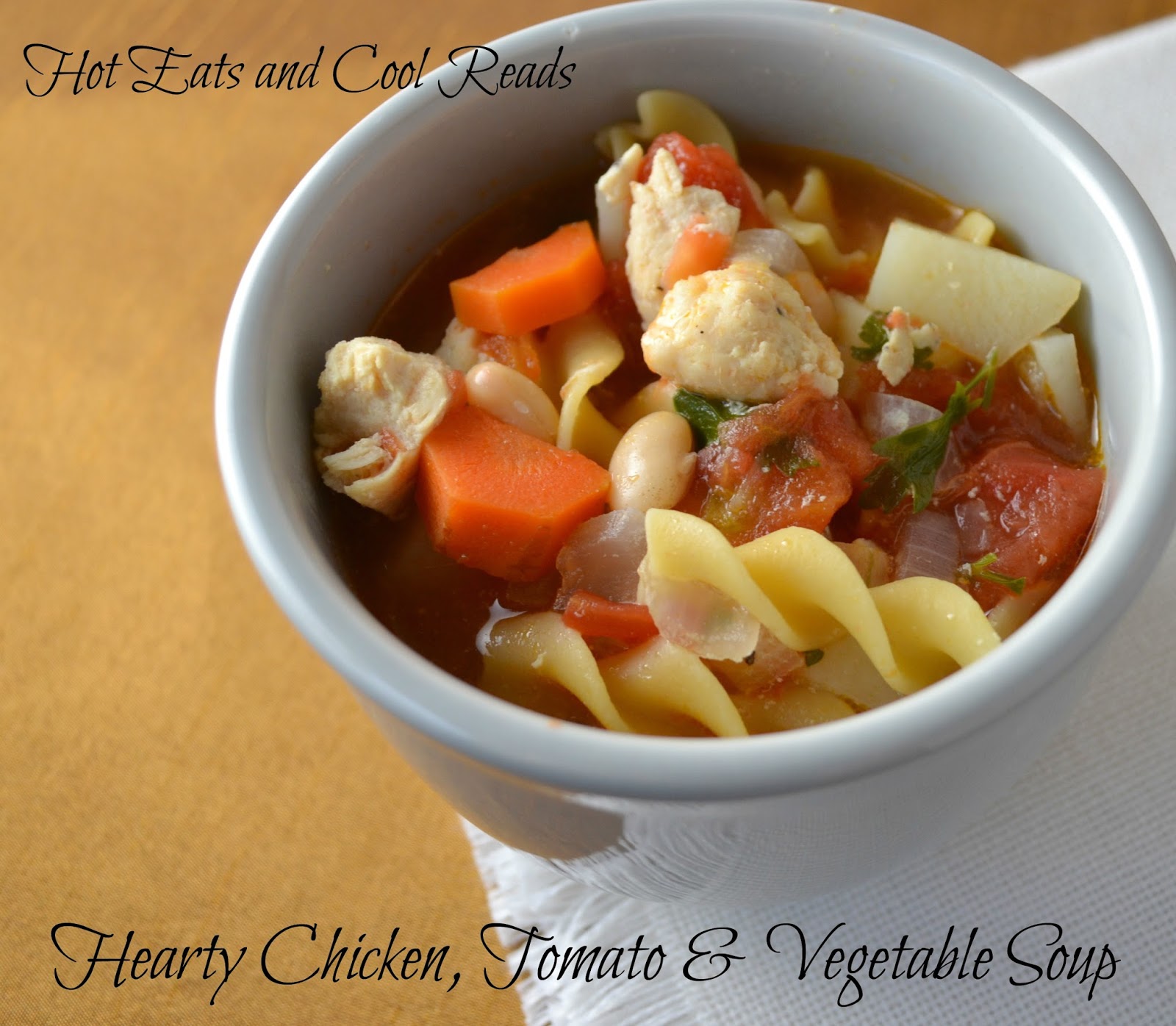 Hearty Chicken, Tomato and Vegetable Soup Recipe