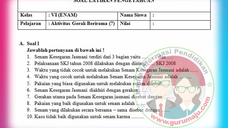 Soal Ph Uh Pjok Kelas 6 Kurikulum 2013 Revisi 2018 Semua Tema Guru Maju