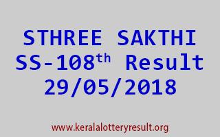 STHREE SAKTHI Lottery SS 108 Result 29-05-2018