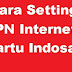 Cara Internet Cepat dengan Cara Setting APN Internet Kartu Indosat di Android SmartPhone