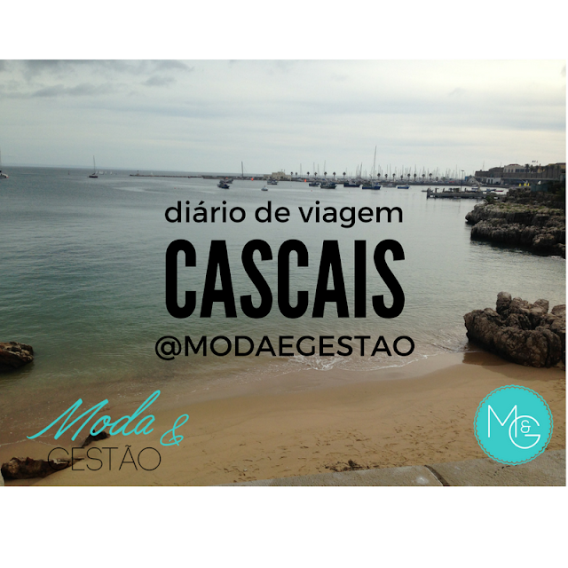 Diário de Viagem: Cascais, litoral de Portugal