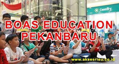 Lowongan Boas Education Pekanbaru