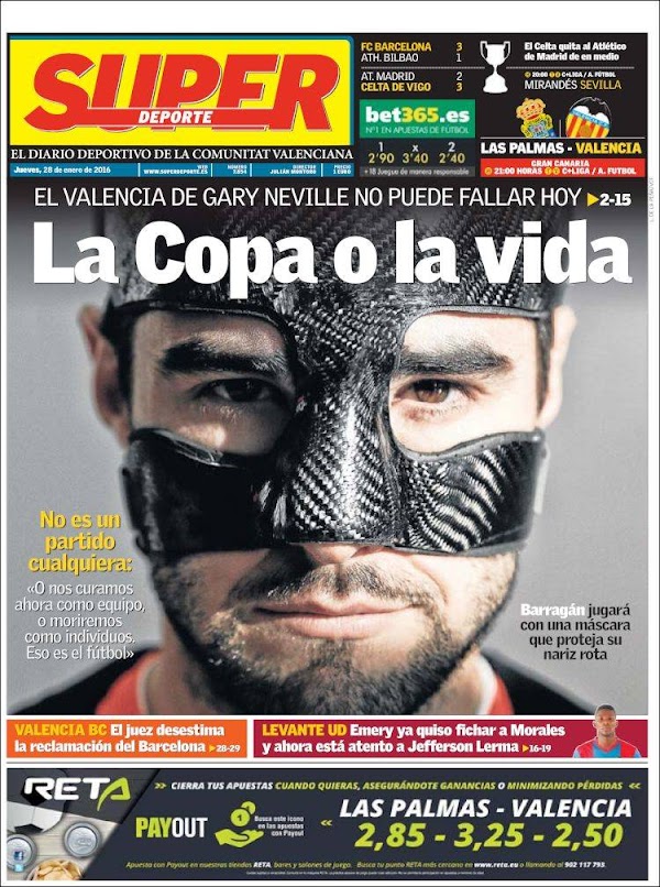 Valencia, Superdeporte: "La Copa o la vida