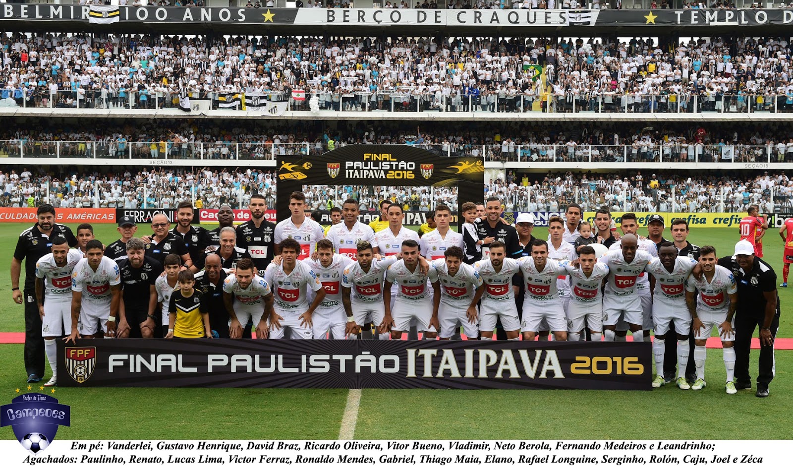 Times Campeões Santos BiCampeão Paulista 2016