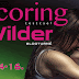 R. S. Grey: Scoring Wilder – Testcsel {Értékelés + Nyereményjáték}