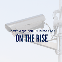 Protect Your Organisation: Theft Against Businesses Is on the Rise