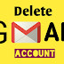 Gmail Account - Delete Gmail Account Permanently