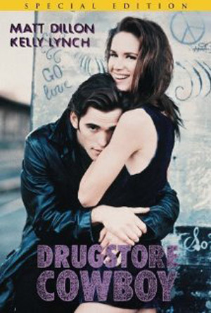 Drugstore Cowboy (1989) Drugstore Cowboy (1989)