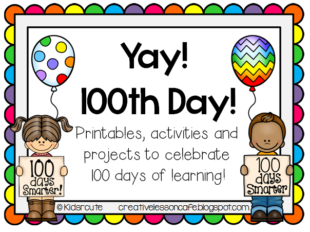 100th Day Activities for the Classroom and a Giveaway