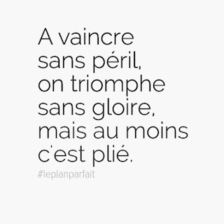   a vaincre sans péril on triomphe sans gloire, a vaincre sans péril on triomphe sans gloire language, a vaincre sans péril on triomphe sans gloire english, a vaincre sans péril on triomphe sans gloire translation, a vaincre sans péril on triomphe sans gloire translate, a vaincre sans peril on triomphe sans gloire english translation, a vaincre sans péril on triomphe sans gloire anglais, to win without risk is to triumph without glory in french, to win without risk is to triumph without glory meaning