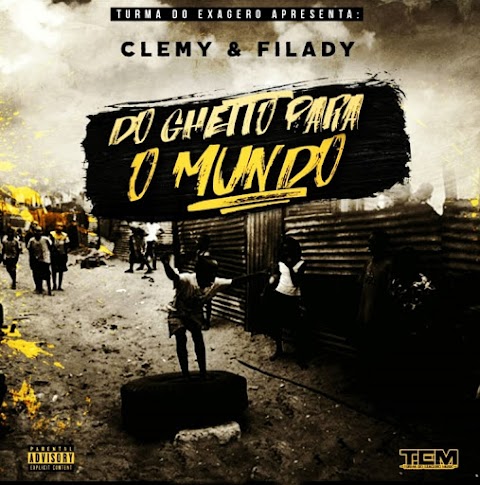 Clemy & Filady - Do Ghetto para o Mundo (EP) 