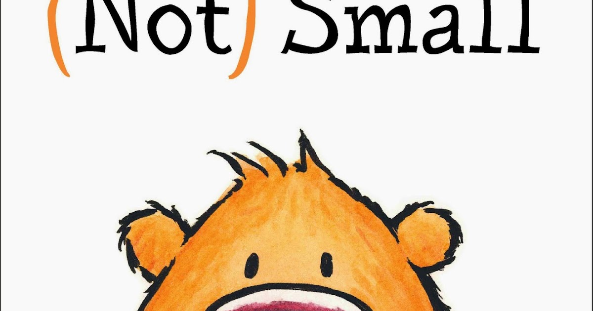 Children s atheneum you are not small by anna kang book review