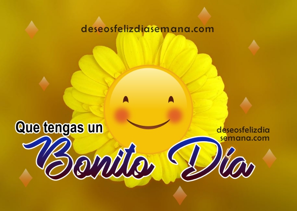 Buenos Días. Frases Bonitas para Saludar Amigos por Facebook | Imágenes y  Deseos Feliz Día de Semana