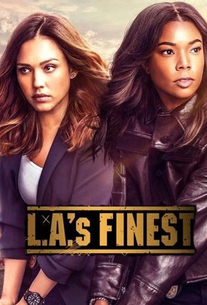 L.A.'s Finest L.A.'s Finest