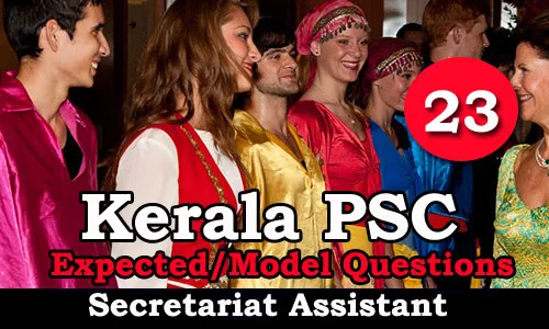 Kerala PSC Secretariat Assistant Model Questions - 23