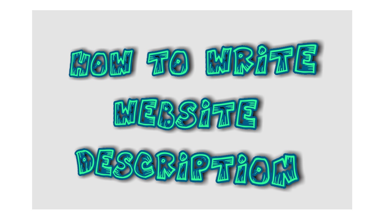 كيفية كتابة وصف الموقع how to describe your website