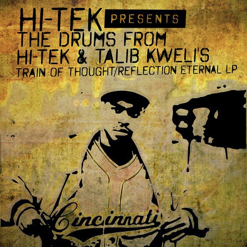 HiTek presents The Drums From HiTek & Talib Kweli's Train of Thought