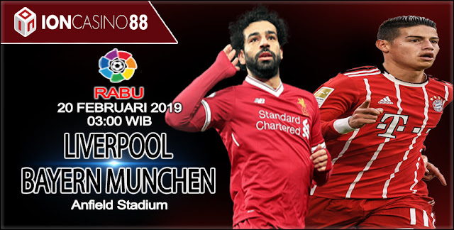  Prediksi Liverpool vs Bayern Munchen 20 Februari 2019