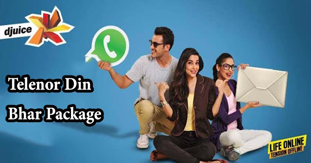 Telenor Din Bhar Package Telenor Call Package