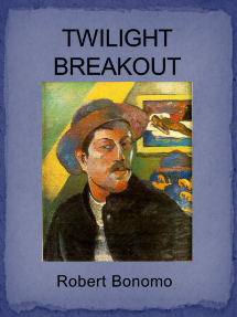 Twilight Breakout - Robert Bonomo's first novel