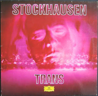 Karlheinz Stockhausen, Trans