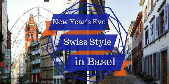 Ringing in the New Year Swiss Style in Basel, Switzerland