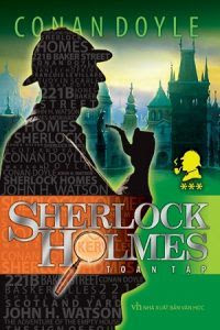 Sherlock Holmes Toàn Tập - Arthur Conan Doyle