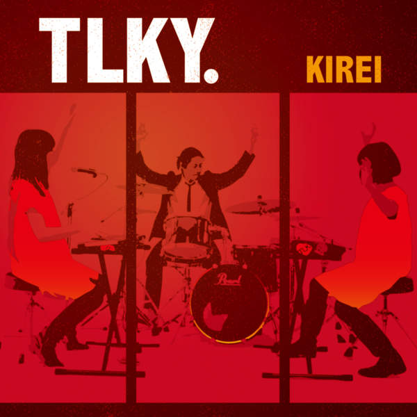 [Single] TLKY. – KIREI (2016.02.24/MP3/RAR)