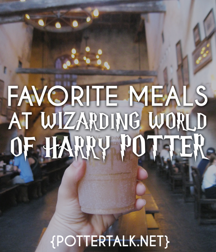My Favorite Meals to Eat at Wizarding World of Harry Potter