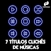 7 títulos clichês de músicas