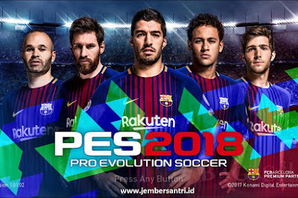 Download PES 2018 (Pro Evolution Soccer) Full Repack + Patch Update for PC Terbaru 2018 Full Version Gratis