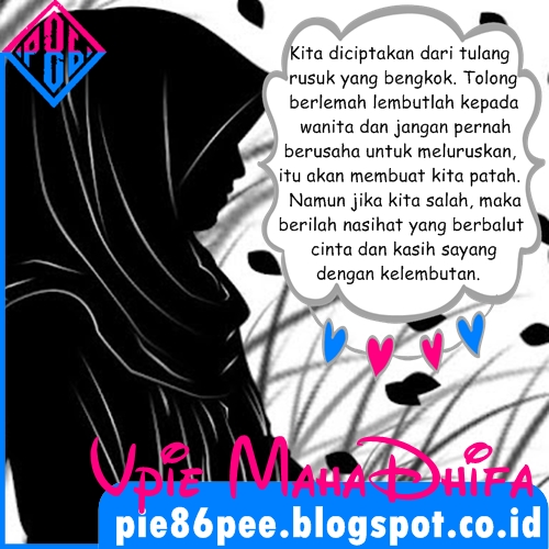 Kita Tulang Rusuk Yang Bengkok Pie86peE ~ Vpie MahaDhifa