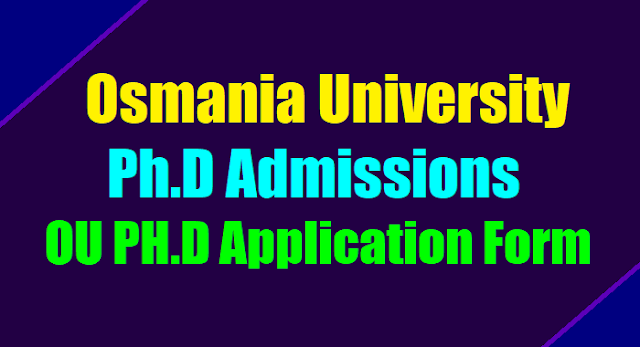 OU/Osmania University Ph.D Admissions 2017 Notification, Application form ou phd admissions 2017,osmania university ph.d admissions 2017,ou phd application form,ou phd selection list results,ou phd admissions rules and regulations 2017