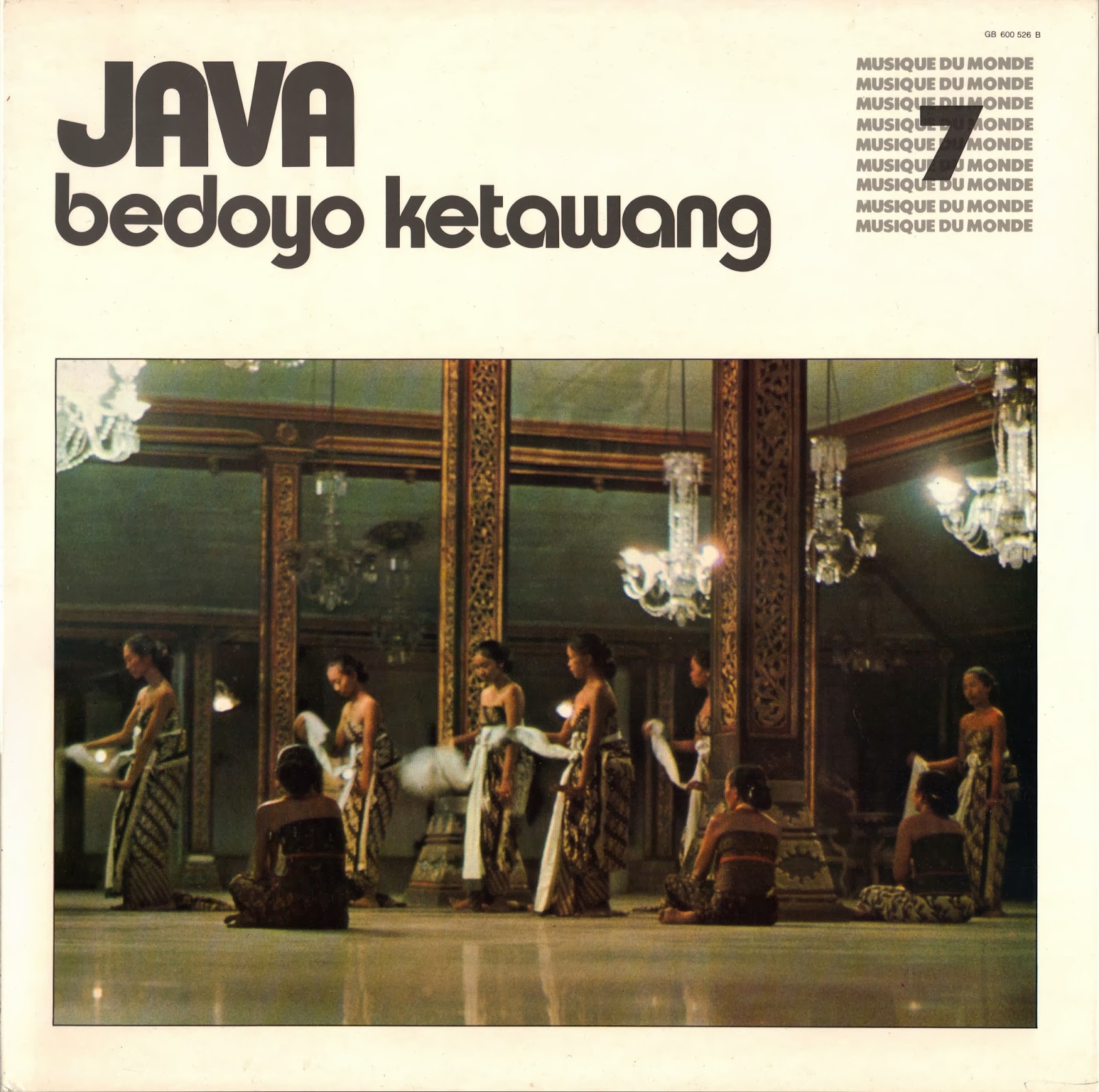 Oriental Traditional Music From Lps Cassettes Java Bedoyo Ketawang Lp Galloway Musique Du Monde 7 1974