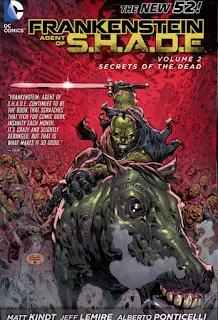 Frankenstein, Agent of Shade Vol. 2: Secrets of the Dead