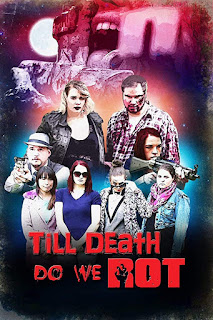 Till Death Do We Rot Till Death Do We Rot