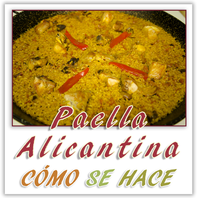 Canal cómo se hace PAELLA A LA ALICANTINA